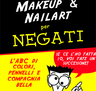 Makeup e nail art per negati