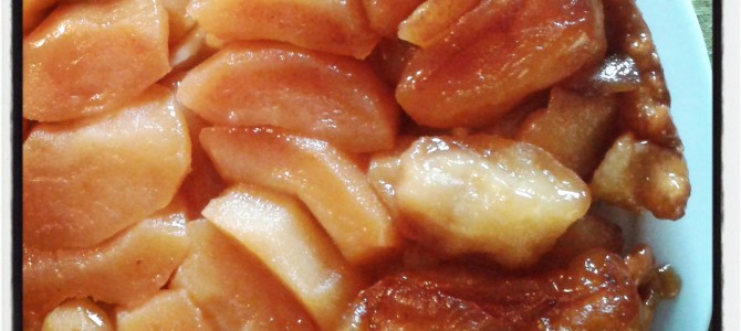 Tarte Tatin, the tale of a recipe