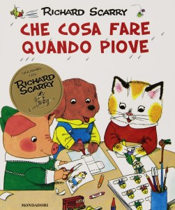 Che Cosa Fare Quando Piove - Richard Scarry